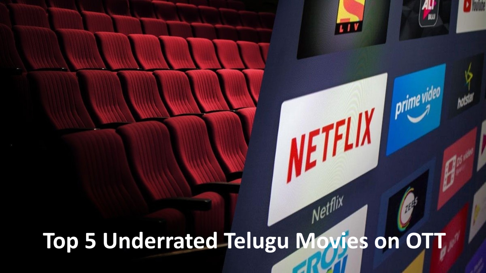 Underrated Telugu Movies on OTT