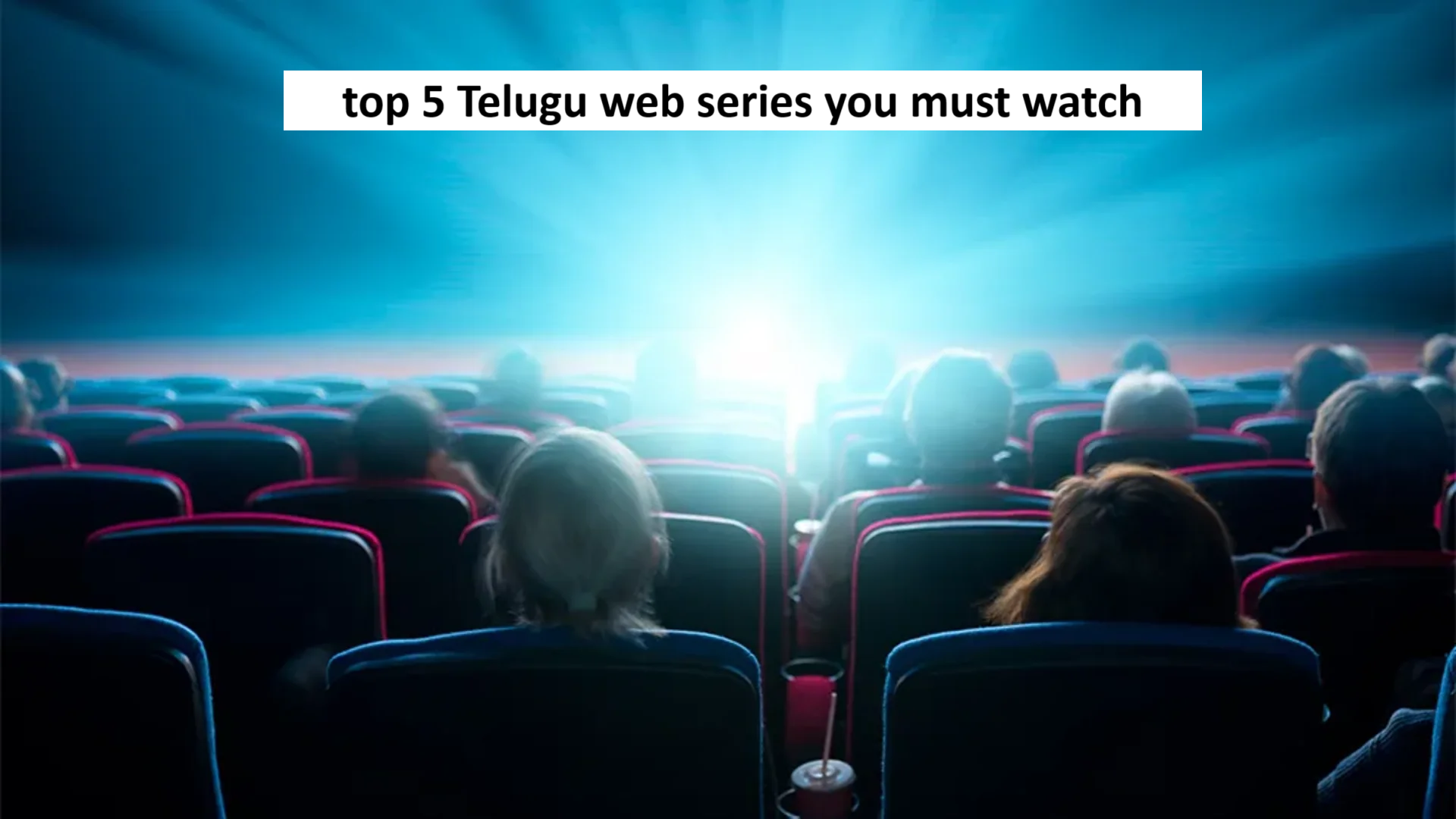 Top 5 Telugu Web Series You Must Watch on OTT